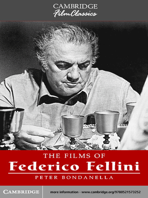 Title details for The Films of Federico Fellini by Peter Bondanella - Available